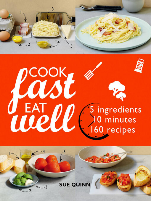 Title details for Cook Fast Eat Well by Sue Quinn - Available